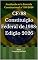 Livro CF/88 – Constituição Federal de 1988: Edição 2026: Atualizada até a Emenda Constitucional nº 139/2026