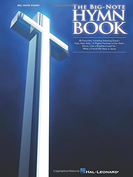 The Big Note Hymn Book Big Note Piano Hal Leonard Corp 9781423459651 Amazon Com Books