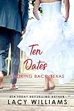 10 Dates (Looking Back, Texas Book 1) by Lacy Williams