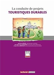 La  conduite de projets touristiques durables