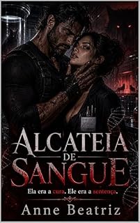 Livro Alcateia de Sangue: Um Romance Dark de Shifters, Obsessão e Inimigos Predestinados