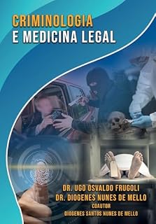 Criminologia e Medicina Legal