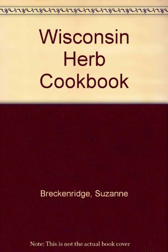 Wisconsin Herb Cookbook