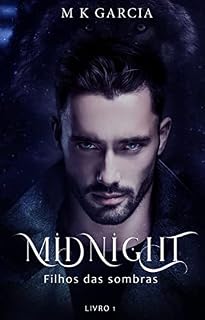 Livro MIDNIGHT:: FILHOS DAS SOMBRAS