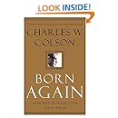 Born Again (Colson, Charles) - Colson, Charles W.: 9780800793777