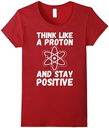 Women's THINK LIKE A PROTON T SHIRT  Small Cranberry