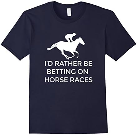 Mens I'd Rather Be Betting on Horses Horse Racing T-Shirt Medium Navy