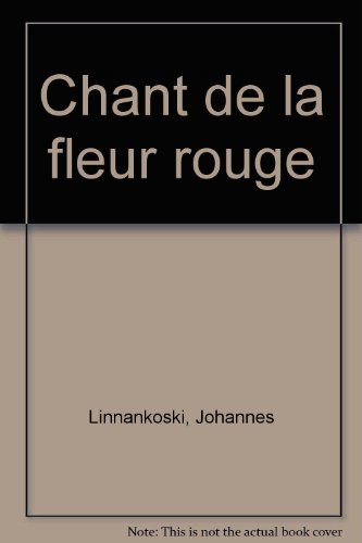 Chant de la fleur rouge