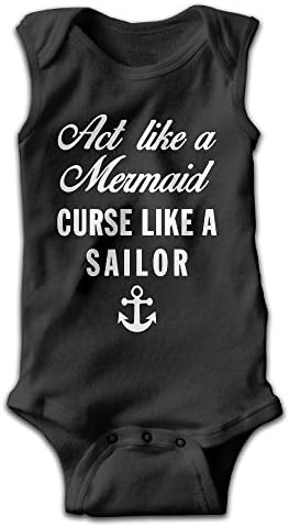 Act Like A Mermaid Curse Like A Sailor Baby Sleeveless Climbing Clothes Unisex Triangle Bodysuit Size Newborn Black Design