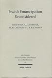 Jewish Emancipation Reconsidered : The French and German Models, , 316148018X