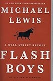 Flash Boys: A Wall Street Revolt