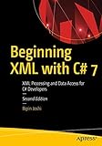 Beginning XML with C# 7: XML Processing and Data Access for C# Developers