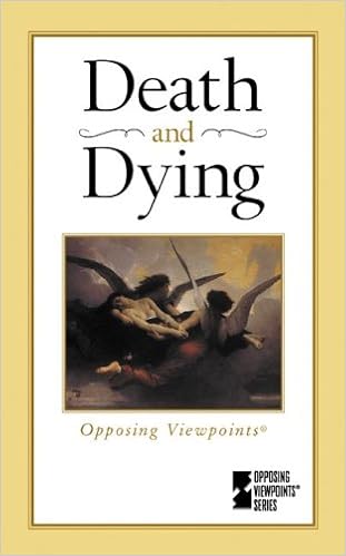 Death Dying Opposing Viewpoints Series James Haley 9780737712247 Amazon Com Books