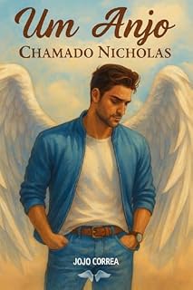 Livro Um Anjo Chamado Nícholas (Série Angels Versão Deluxe 8 Anos)
