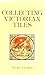 Collecting Victorian Tiles by 