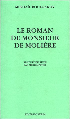 Le roman de monsieur de Molière