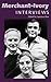 Merchant-Ivory: Interviews (Conversations with Filmmakers Series) by Laurence Raw