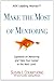 Make the Most of Mentoring - Book by Susan Colantuono