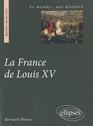 La  France de Louis XV