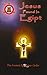 Jesus Found In Egipt