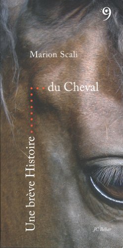 Une  brève histoire du cheval