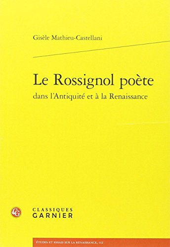Le  rossignol poète dans l'Antiquité et à la Renaissance