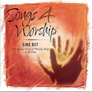 Darlene Zschech - Songs 4 Worship: Sing Out - The Greatest Praise And Worship Songs Of All Time - Zortam Music