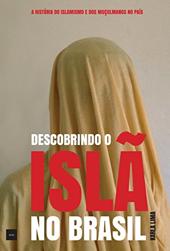 Descobrindo o IslĂŁ no Brasil