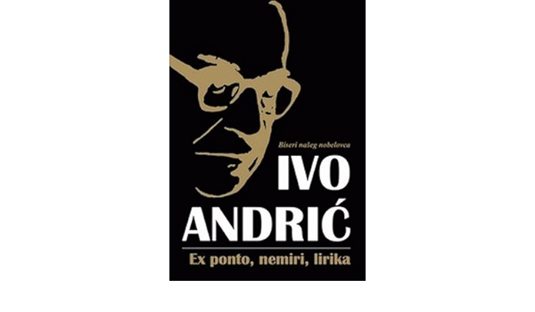 Ex Ponto Nemiri Lirika Tp Andric Ivo Amazon Com Books