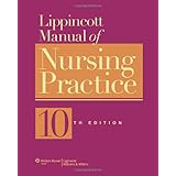 Lippincott Manual of Nursing Practice