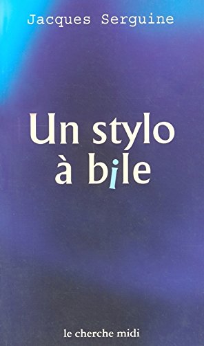 Un  stylo à bile