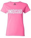 Shop4Ever® #NOEXCUSES Women's T-Shirt Gym & Workout Shirts