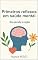 Livro Primeiros reflexos em saúde mental: Da escuta à ação (Psynfinity formation)