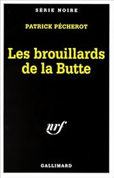 Les  brouillards de la Butte