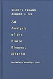 An Analysis of the Finite Element Method, Strang, Gilbert and Fix, George J., 096140888X