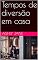Livro Tempos de diversão em casa