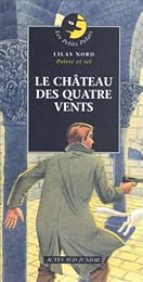 Le  château des Quatre-Vents