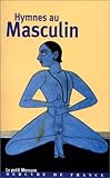Hymnes au masculin by 
