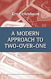 A Modern Approach to Two-Over-One by