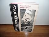 Herman Melville's Moby-Dick (Modern Critical Interpretations)