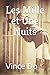 Les Mille et Une Nuits (French Edition) by Vince Do