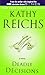 Deadly Decisions (Temperance Brennan, No. 3)