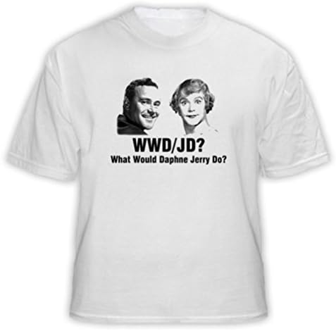 AlStyle Men's WWDJD What Would Daphne Jerry Do Some Like It Hot Movie T-Shirt XXL White