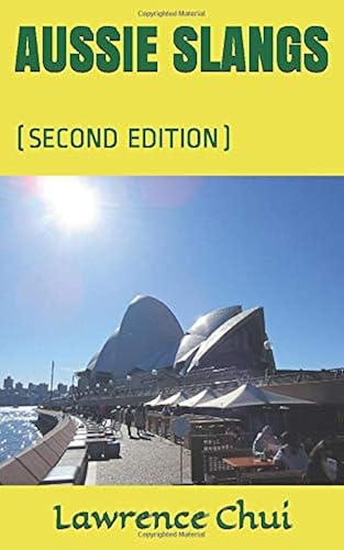 Download AUSSIE SLANGS: (SECOND EDITION) PDF