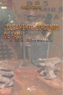 Livro Julgamento do conto de fada a Bela Adormecida