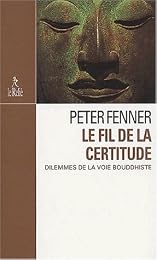 Le  fil de la certitude