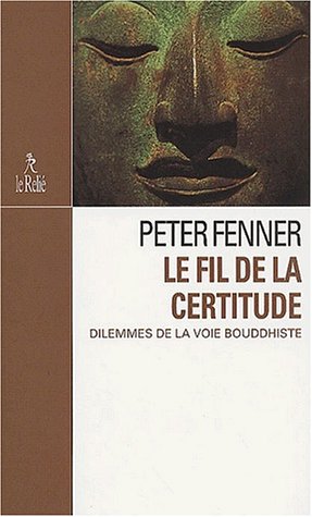 Le  fil de la certitude