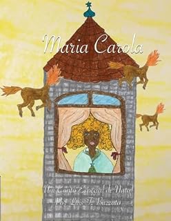 Livro Maria Carola: Um Conto Especial de Natal