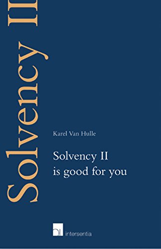 Solvency II is Good for You