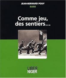 Comme jeu, des sentiers